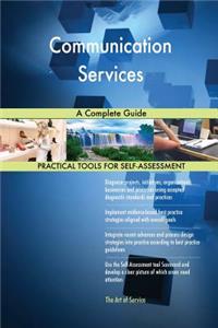 Communication Services A Complete Guide