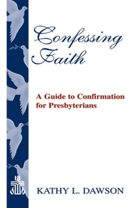 Confessing Faith