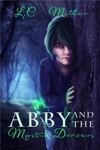 Abby and the Mystic Dancers