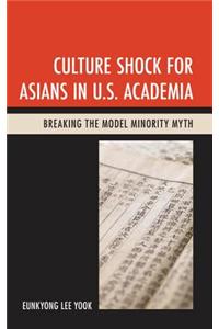 Culture Shock for Asians in U.S. Academia