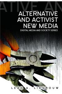 Alternative and Activist New Media