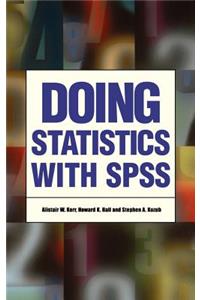 Doing Statistics with SPSS