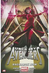 Uncanny Avengers Volume 3: Ragnarok Now (Marvel Now)