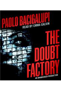 The Doubt Factory