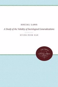 Social Laws: A Study of the Validity of Sociological Generalizations