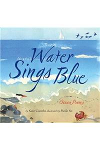 Water Sings Blue