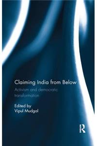 Claiming India from Below