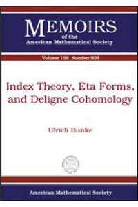 Index Theory, Eta Forms, and Deligne Cohomology