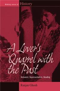 Lover's Quarrel with the Past