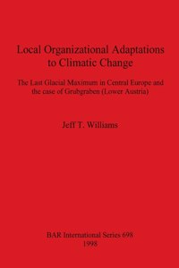 Local Organizational Adaptations to Climatic Change