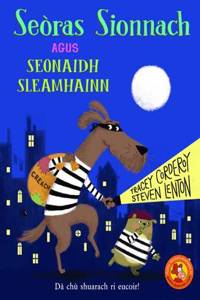 Seoras Sionnach Agus Seonaidh Sleamhainn