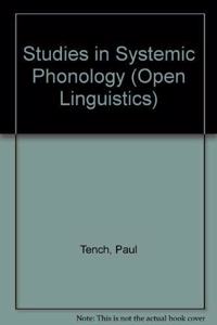 Studies in Systemic Phonology (Open Linguistics S.)