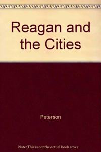 Reagan and the Cities