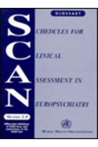 Schedules for Clinical Assessment in Neuropsychiatry (Scan)