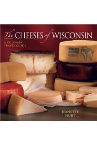 Cheeses of Wisconsin