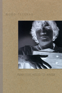 Gord Peteran: Furniture Meets Its Maker
