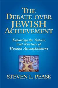 Debate Over Jewish Achievement