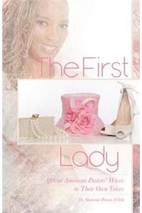 First Lady: African American Pastors' Wives in Their Own Voices