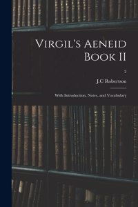 Virgil's Aeneid Book II