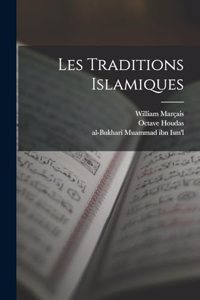 Les Traditions Islamiques