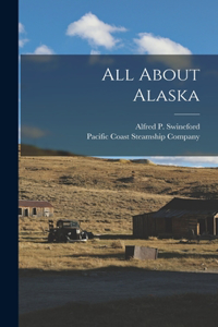 All About Alaska