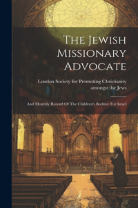 Jewish Missionary Advocate