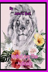 United Are The Animals.