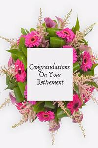 Congratulations on your Retirement