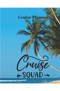 Cruise Squad Cruise Planner