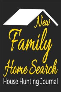 New Family Home Search House Hunting Journal