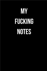 My Fucking Notes