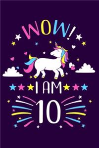 Wow! I am 10