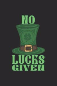 No Lucks Given