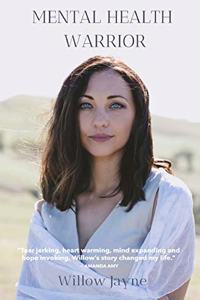 Mental Health Warrior