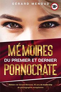 Memoires du premier et dernier pornocrate