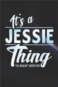 It's a Jessie Thing You Wouldn't Understand