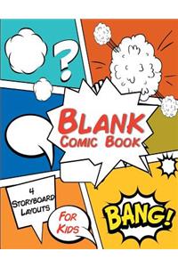Blank Comic Book For Kids 4 Storyboard Layouts