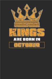 Kings Are Born In October