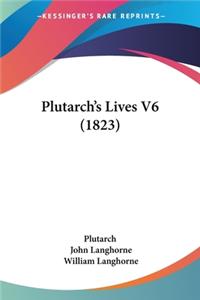 Plutarch's Lives V6 (1823)