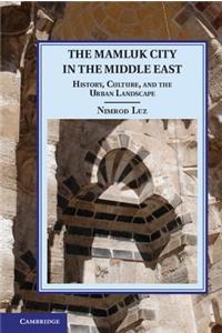 Mamluk City in the Middle East