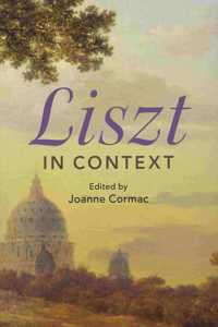 Liszt in Context