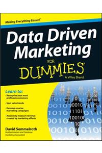 Data Driven Marketing For Dummies