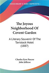 Joyous Neighborhood Of Covent Garden