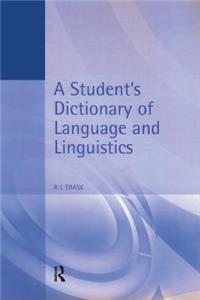 Student's Dictionary of Language and Linguistics