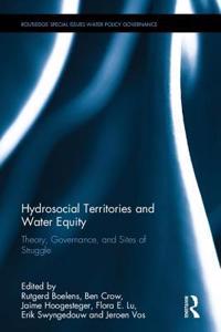 Hydrosocial Territories and Water Equity