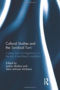 Cultural Studies and the 'Juridical Turn'