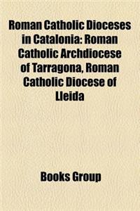 Roman Catholic Dioceses in Catalonia
