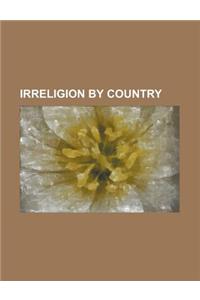 Irreligion by Country