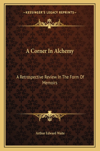 A Corner in Alchemy