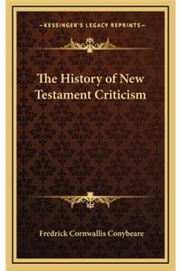 The History of New Testament Criticism